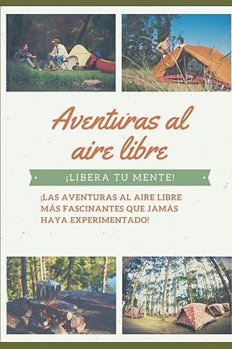 Aventuras al aire libre (Spanish Edition)