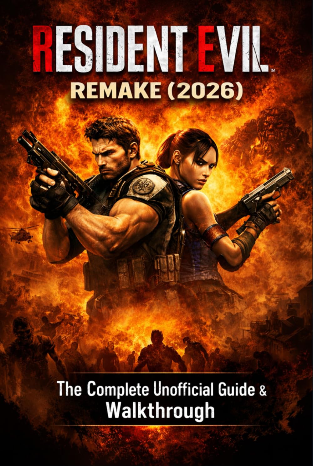 Resident Evil 5 Remake (2026) The Complete Unofficial Guide & Walkthrough