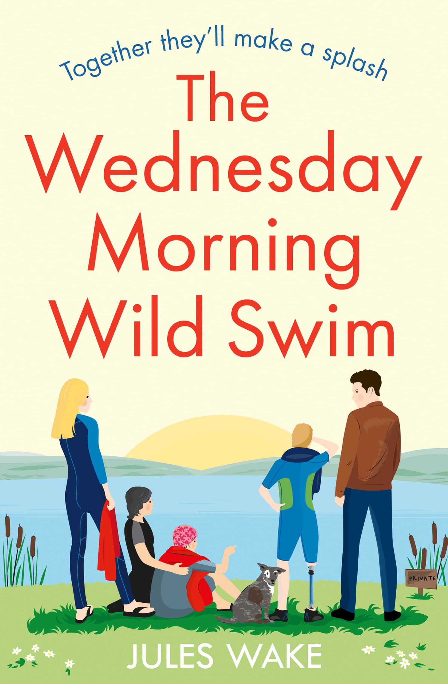 The Wednesday Morning Wild Swim: The most uplifting, feel good novel of the year from the bestselling author: Book 2 (Yorkshire Escape)