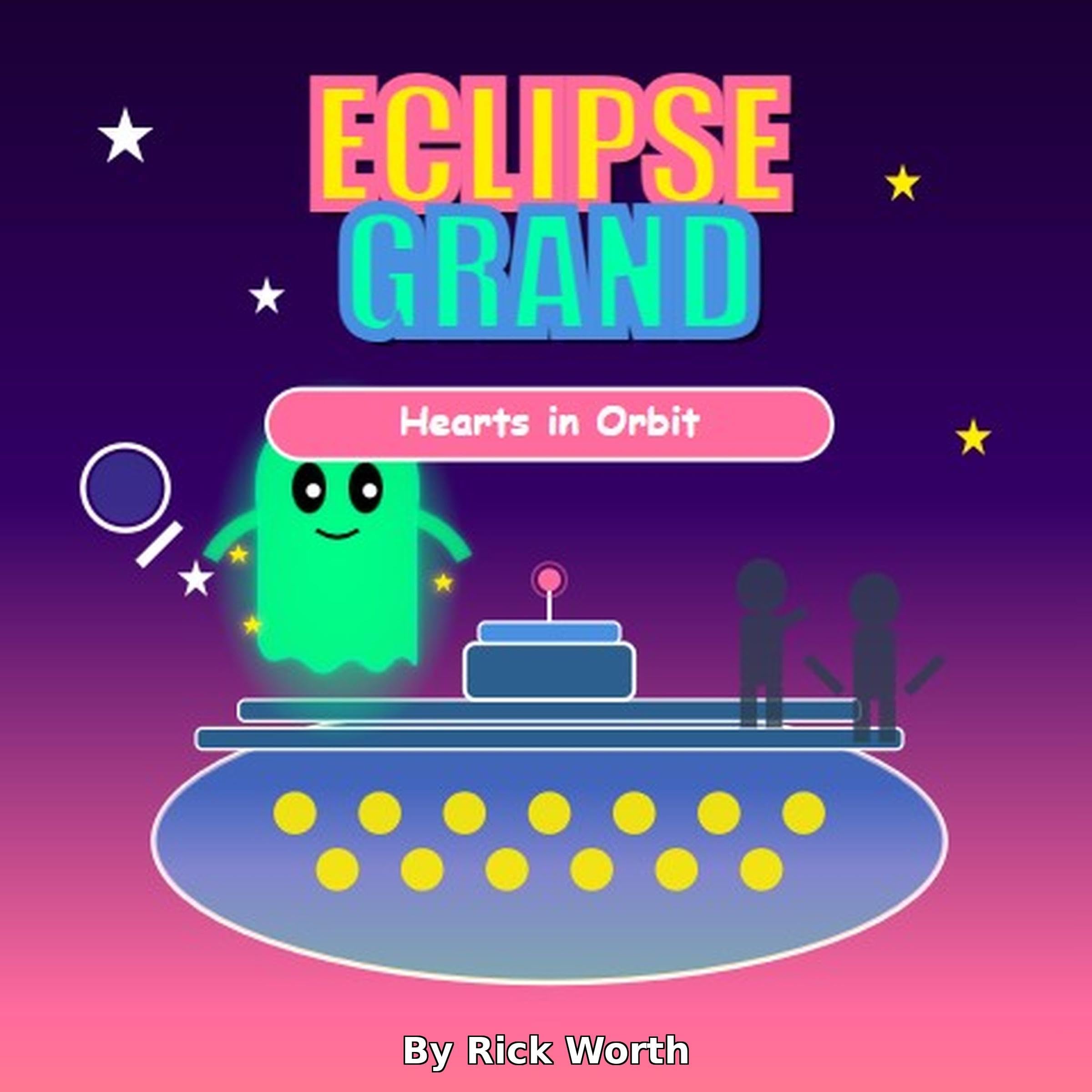 Cover art for Eclipse Grand 1: Hearts in Orbit