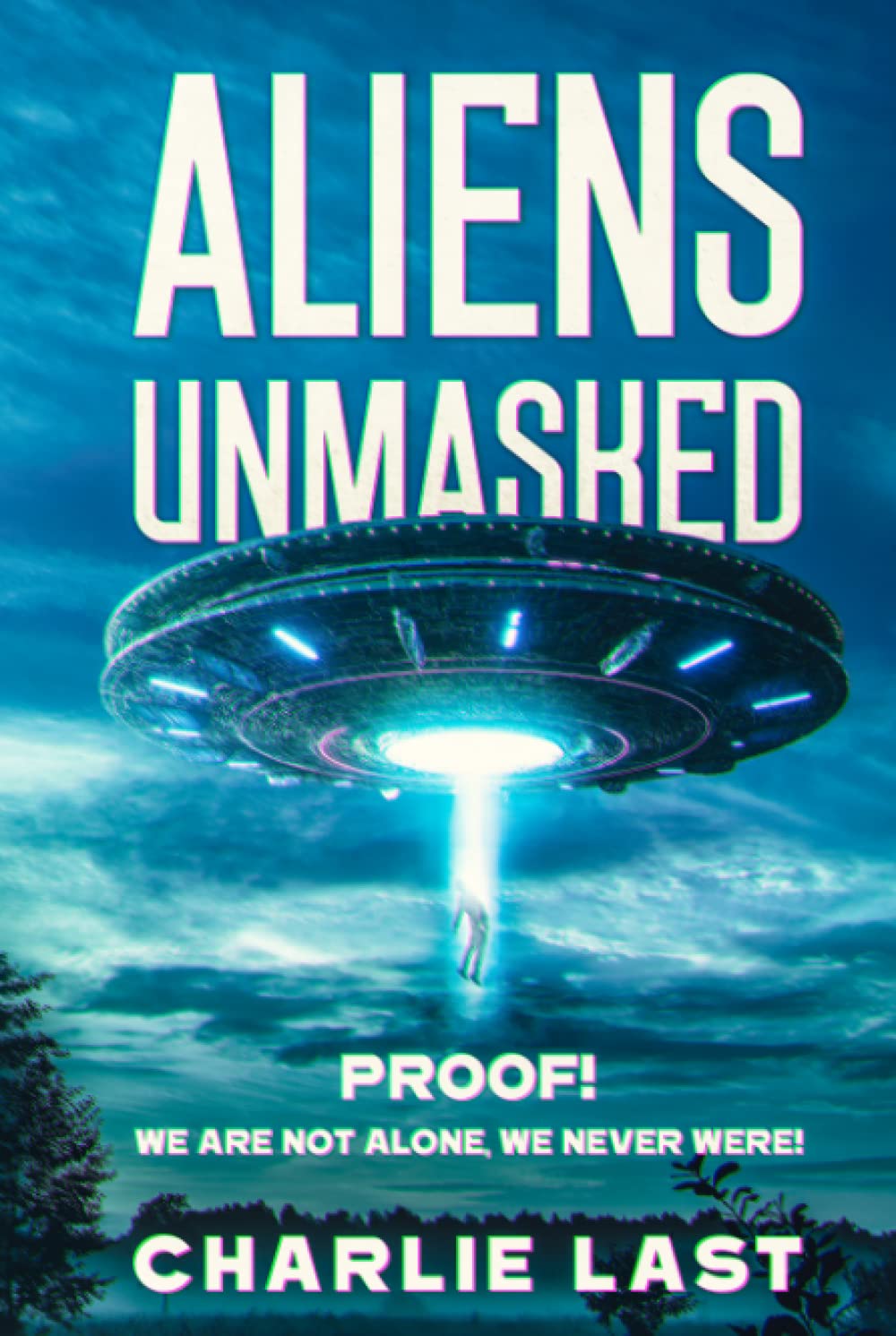 ALIENS UNMASKED: PROOF! We Are Not Alone, We Never Were!