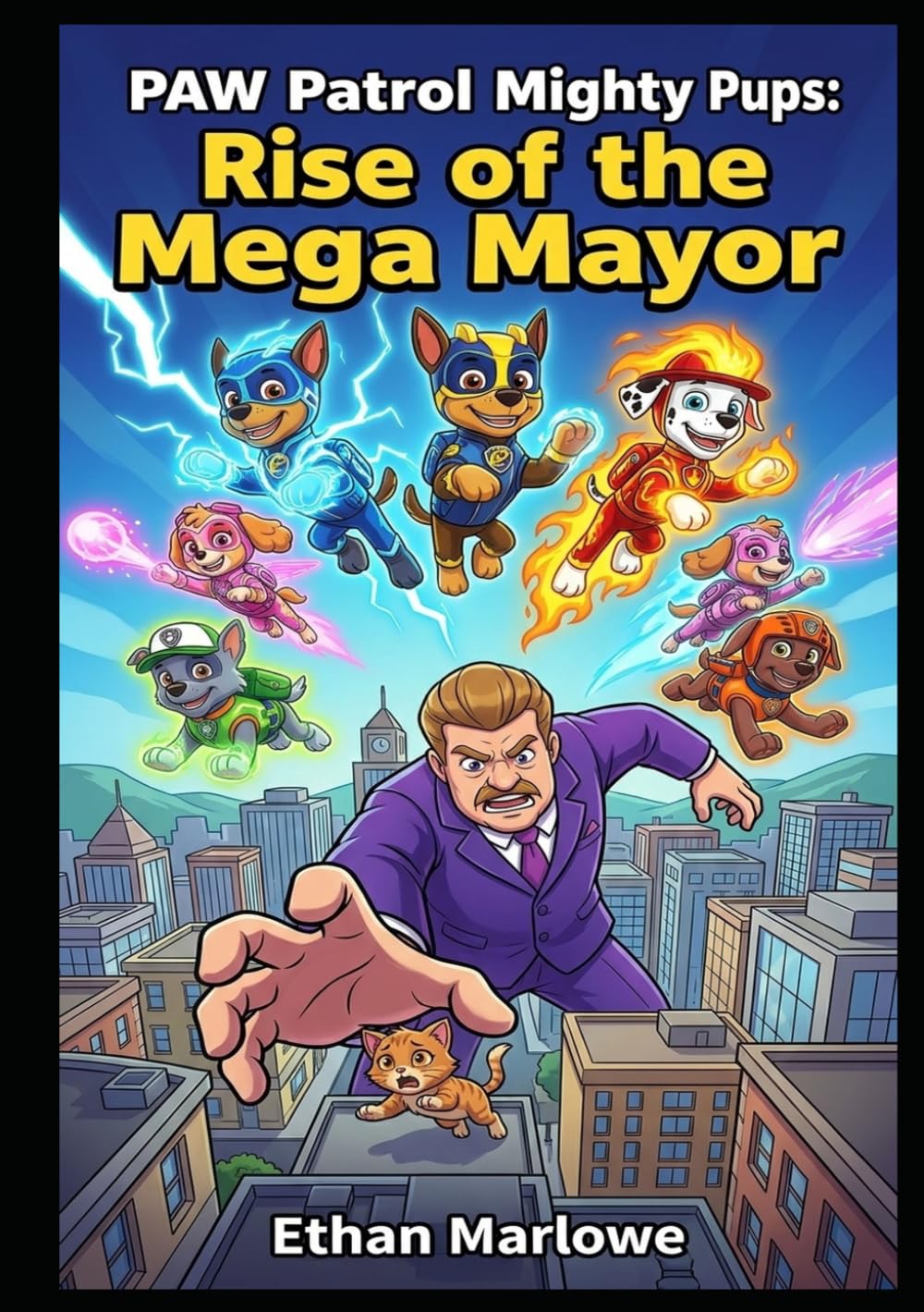 PAW Patrol Mighty Pups: Rise of the Mega Mayor