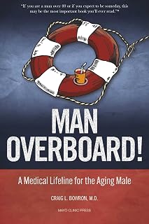 Man Overboard!: A Medical Lifeline for the Aging Male