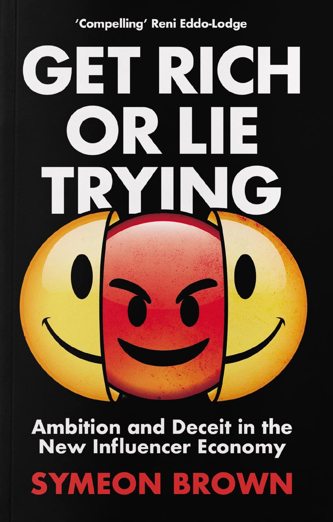 Get Rich or Lie Trying by Symeon Brown (Paperback Book)