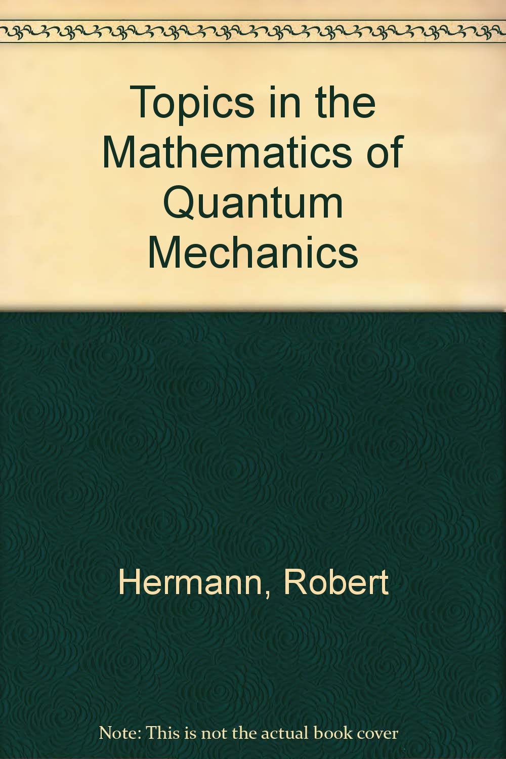 Buy Topics in the Mathematics of Quantum Mechanics — BookShops.in