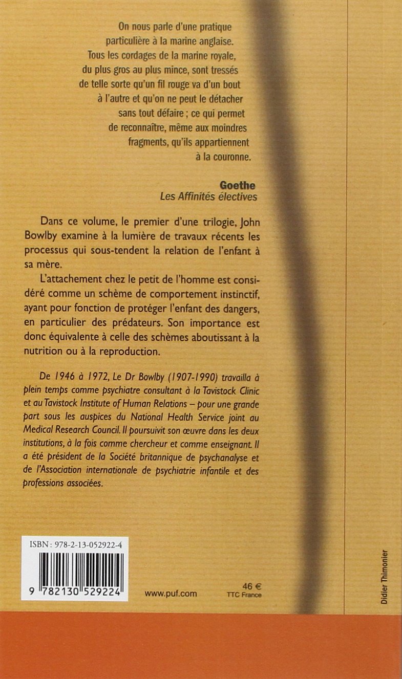 Attachement et perte. Volume 1: L'attachement