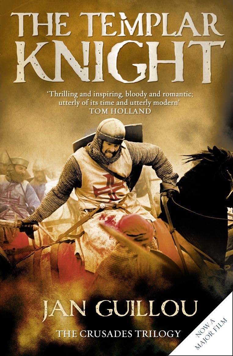 THE TEMPLAR KNIGHT: A Gripping Medieval Adventure of Secret Alliances and Epic War