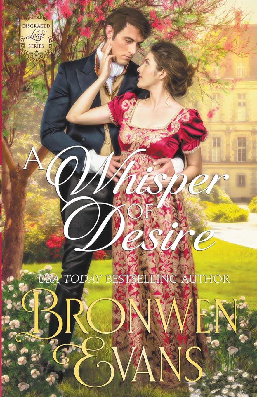 A Whisper Of Desire: 4 (Disgraced Lords)