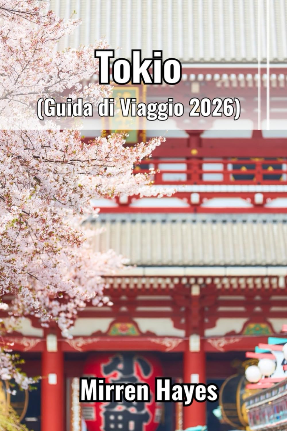 Tokio Guida di Viaggio 2026