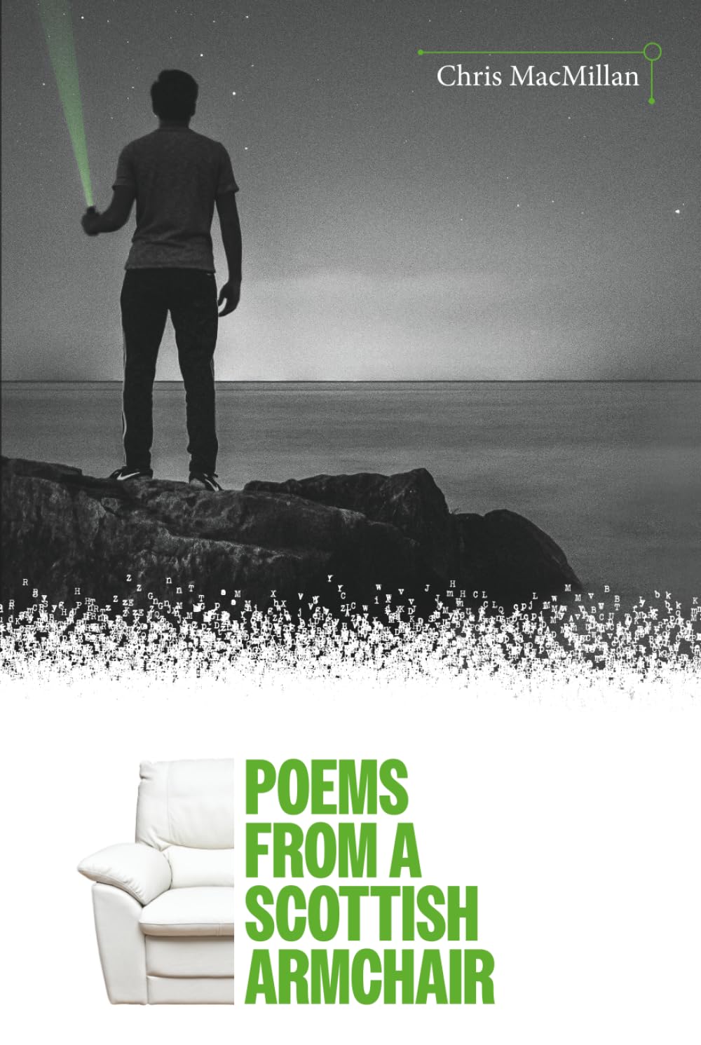 Poems: From a Scottish Armchair.