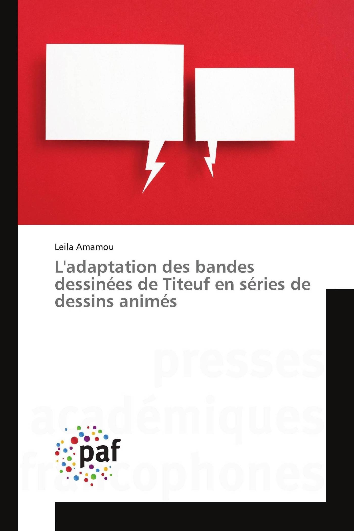 Ladaptation Des Bandes Dessinées de Titeuf En Séries de Dessins Animés (Omn.Pres.Franc.)