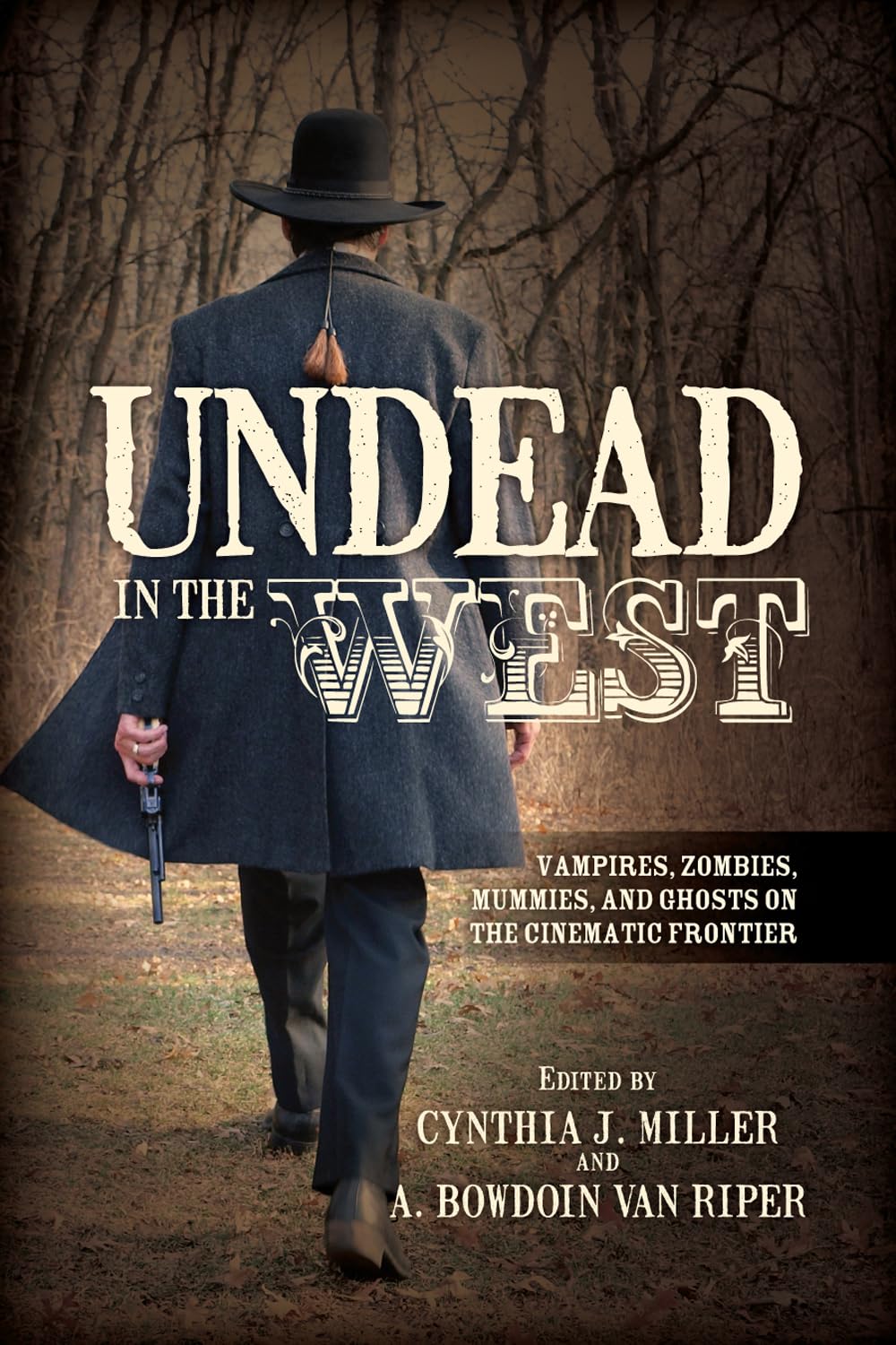 Undead in the West livre vampires zombies momies fantômes western