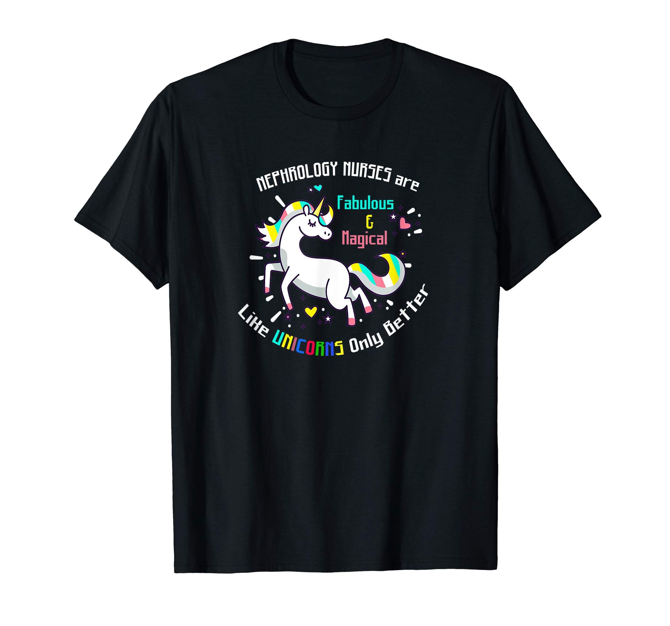 Dialysis Nurse Gifts Fabulous Unicorn Nurse Shirt T Shirt