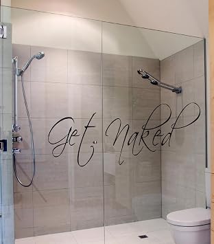Picniva Get Naked Wall Decal Removable Black Vinyl Lettering, Peel and Stick Bathroom Wall Art Stickers for Master Bath, Guest Restroom, and Shower Decor