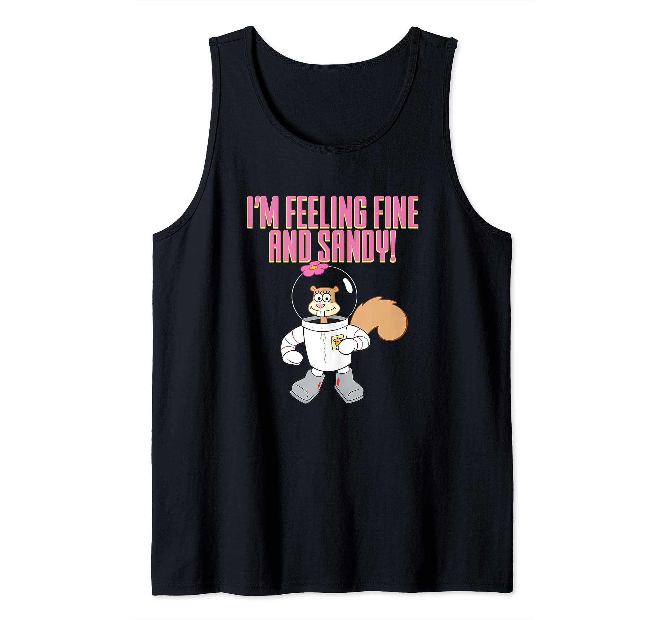 Mademarkx SpongeBob SquarePants - Sandy Cheeks - I'm Feeling Fine and Sandy! Tank Top
