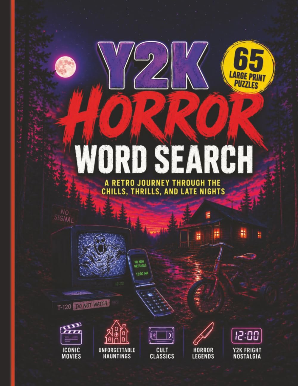 Y2K Horror Word Search: A Retro Horror Puzzle Book of Chills, Thrills, and Late-Night Nostalgia (The Retro Decades Word Search Series)