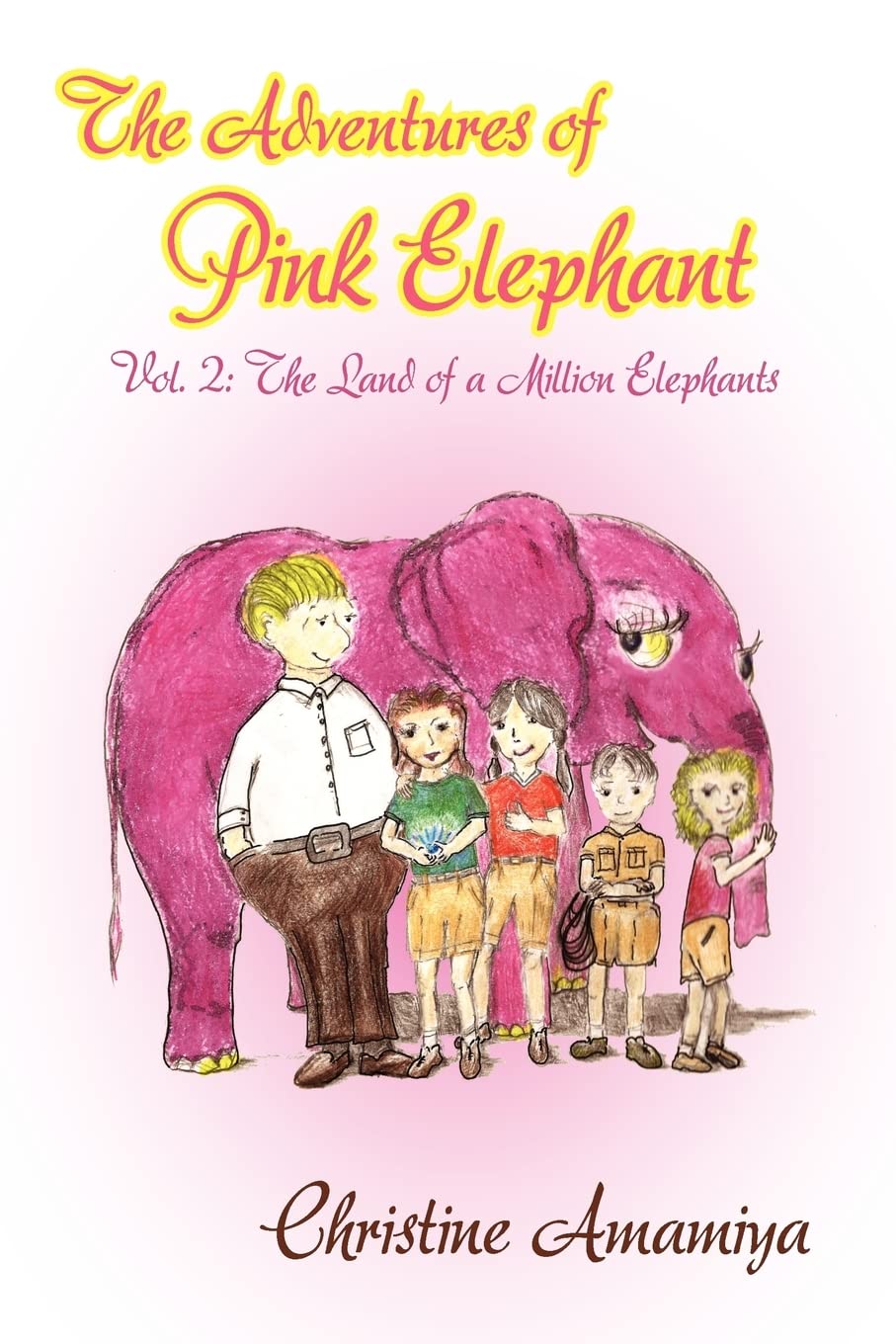 The Adventures of Pink Elephant Vol. II: The Land of a Million Elephants