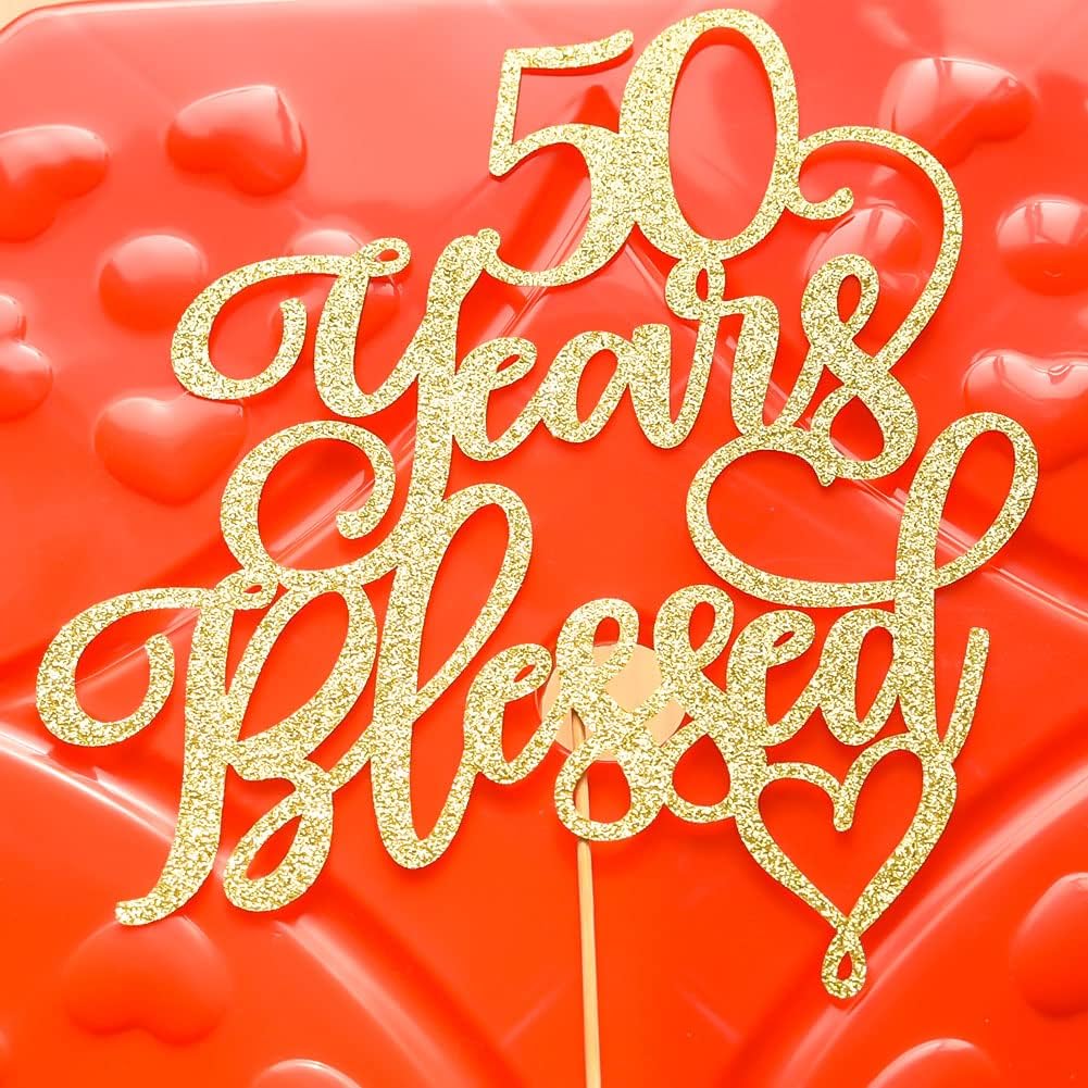 50 Years Blessed Cake Topper, Happy 50th Birthday Cake Toppers, 50th Wedding Anniversary Party Decorations, Gold Glitter