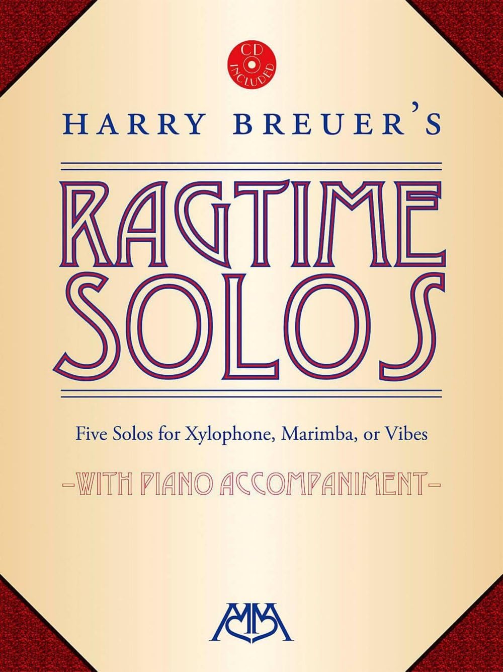 Harry Breuer's Ragtime Solos: Five Solos for Xylophone, Marimba or Vibes Paperback – October 1, 2007