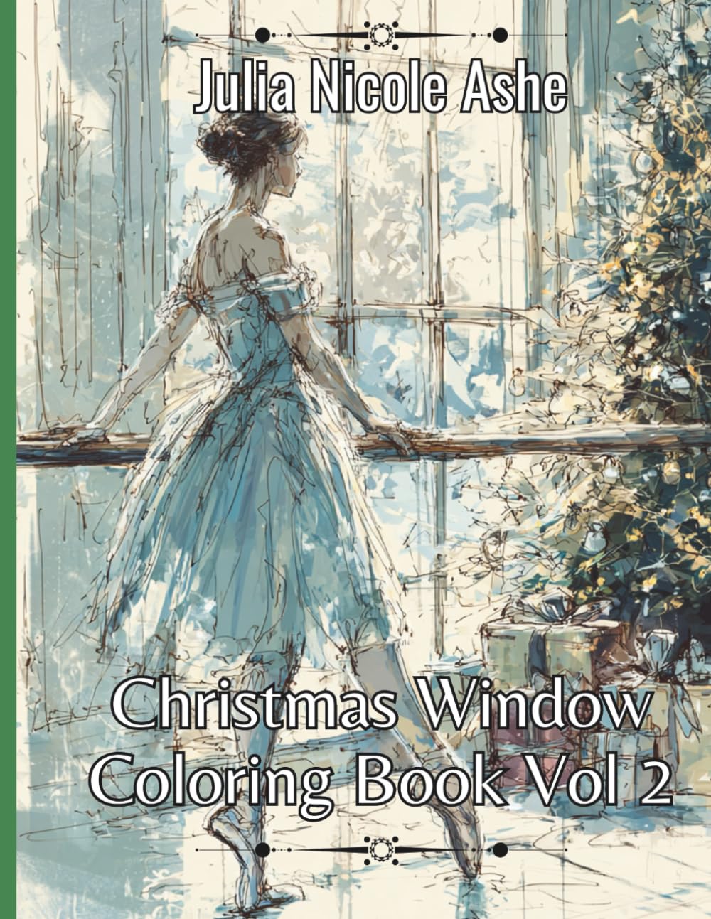 Christmas Window Coloring Book Vol 2 (Christmas Coloring Books, Trace & Color Books & Christmas Stories)