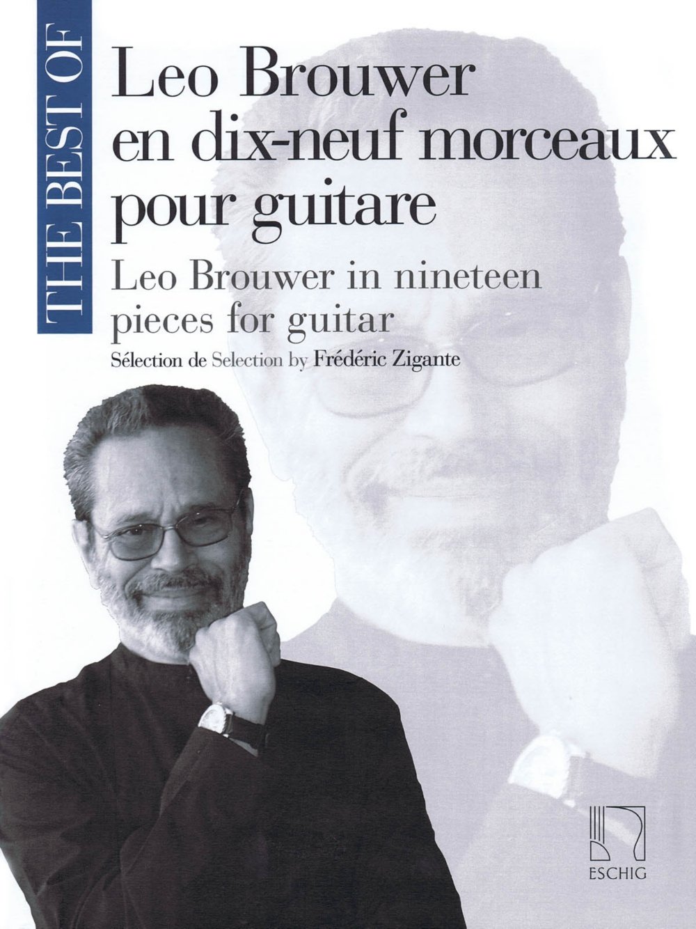 Max Eschig The Best of Leo Brouwer (In 19 Pieces for Guitar) MGB Series Softcover      Sheet music