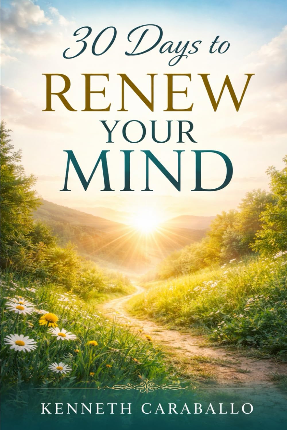30 Days to Renew Your Mind