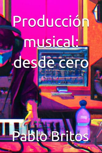 Producción musical: desde cero