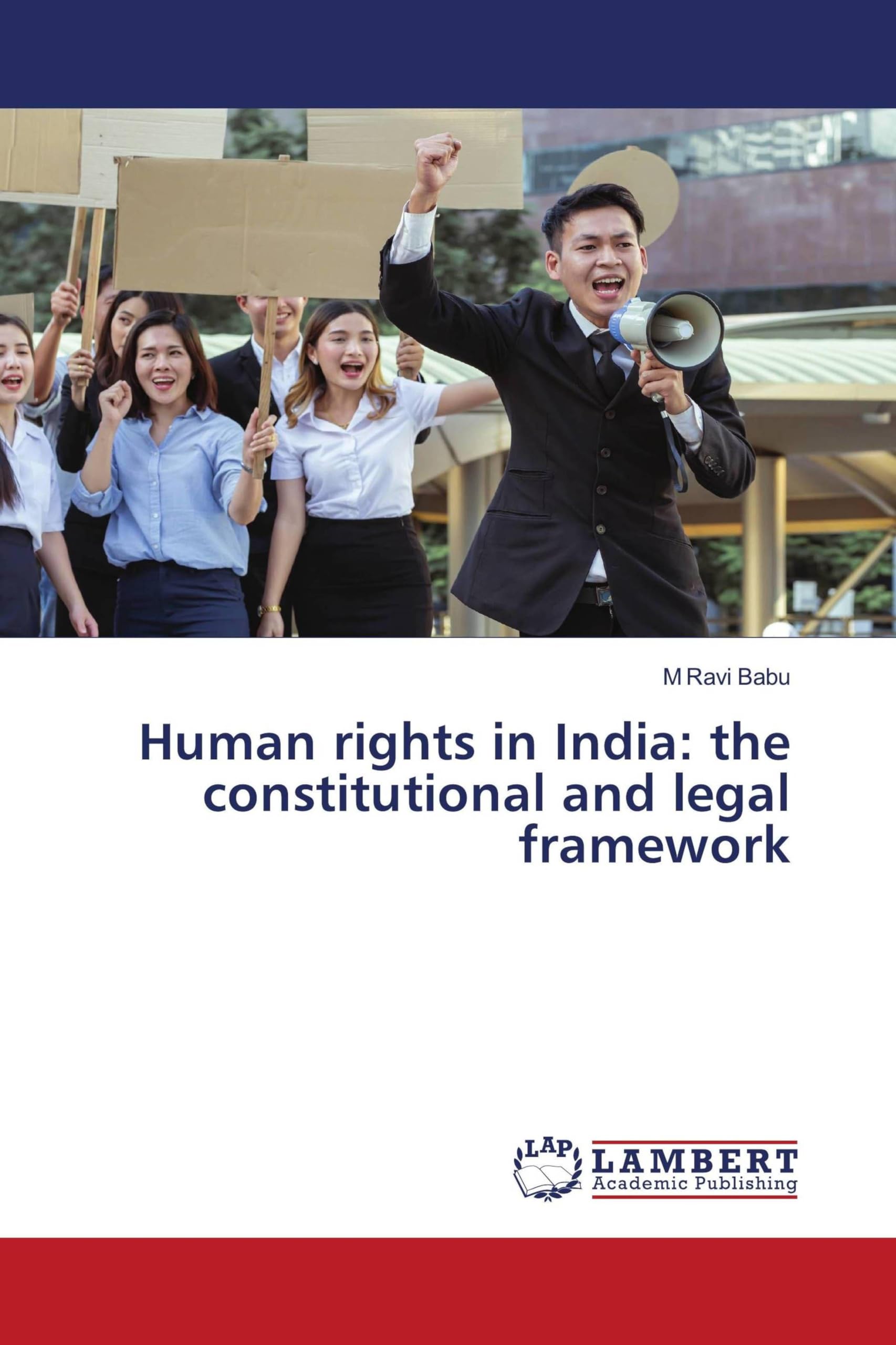 Human rights in India: the constitutional and legal framework