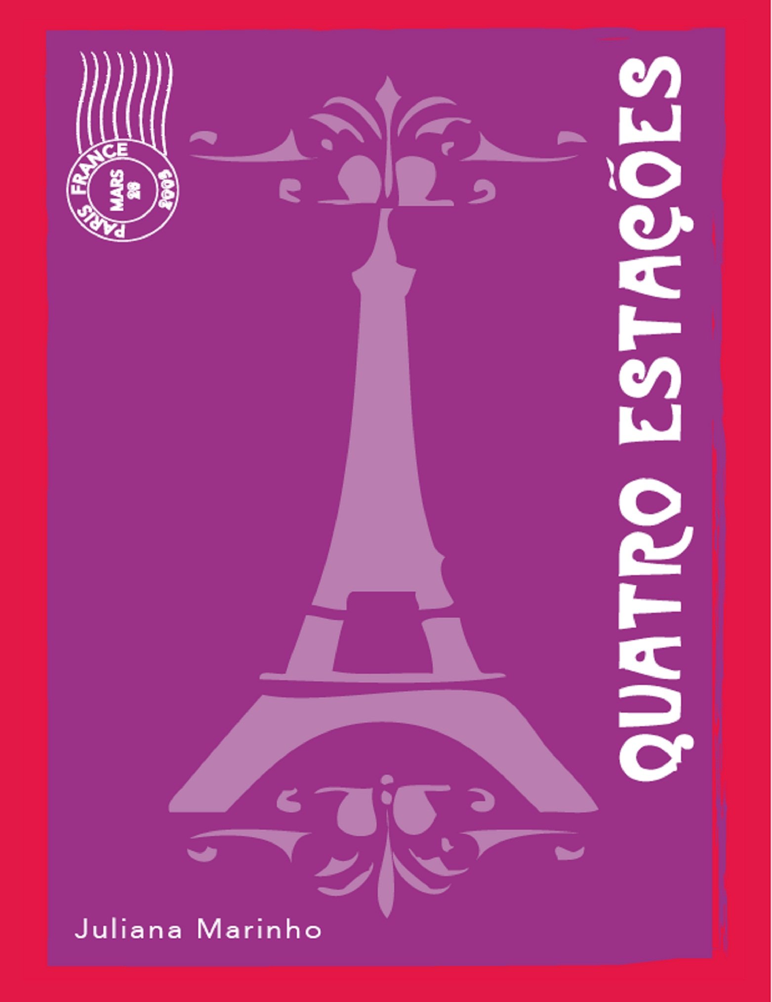 Quatro Estações (Portuguese Edition)