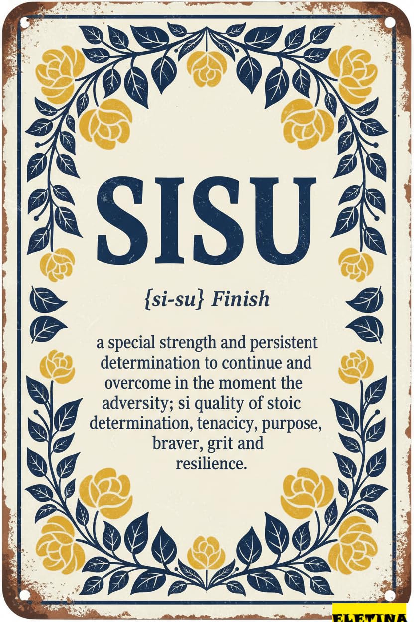 Vintage Metal Tin Sign Sisu Definition Print Finnish Definition Nordic Print S Wall Decor Retro Art Funny Decorations Home Bar Cafe Farm Room Poster 8x12 Inch
