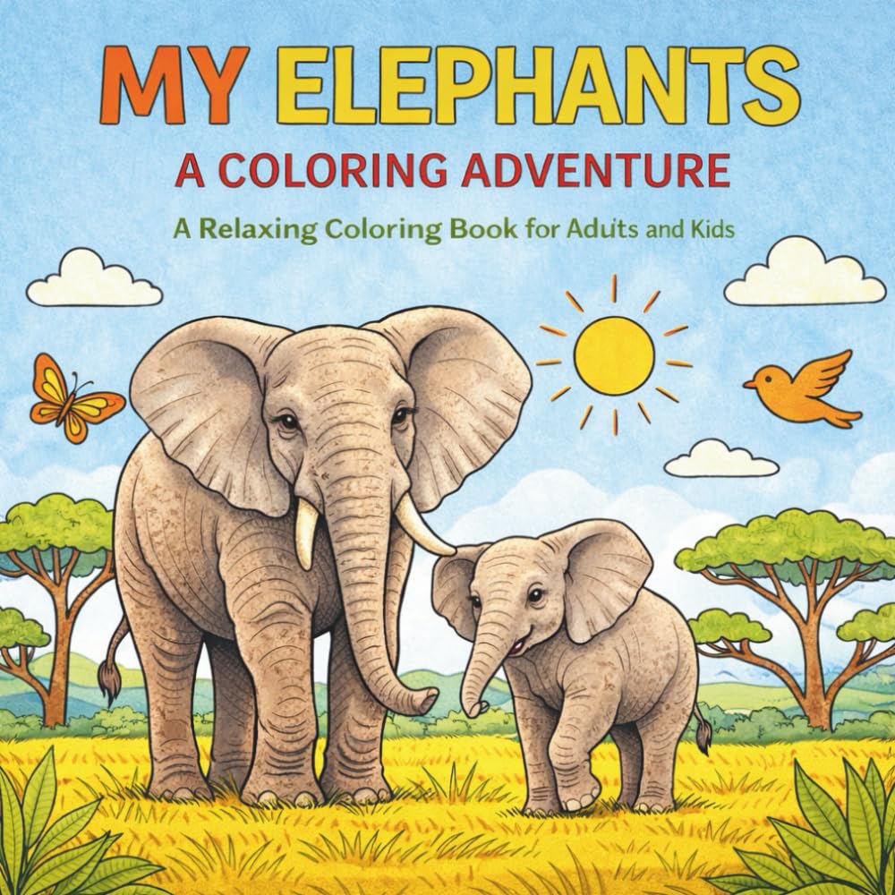 My Elephants: A Coloring Adventure