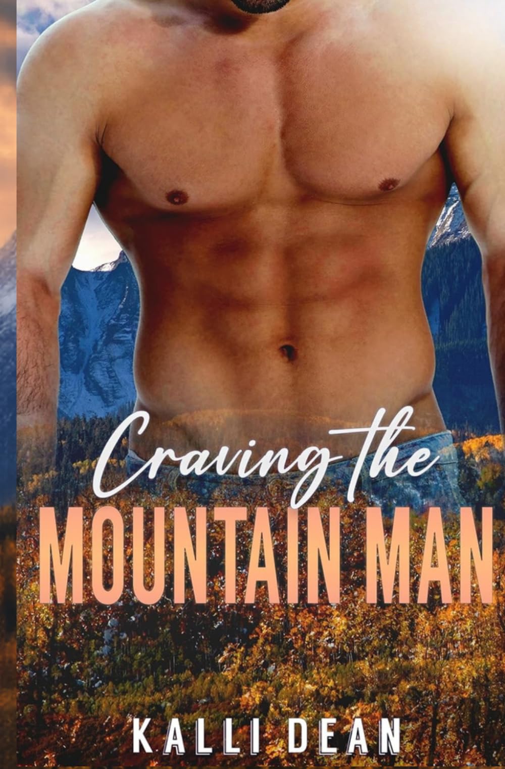 Craving the Mountain Man: A Mountain Man Romance