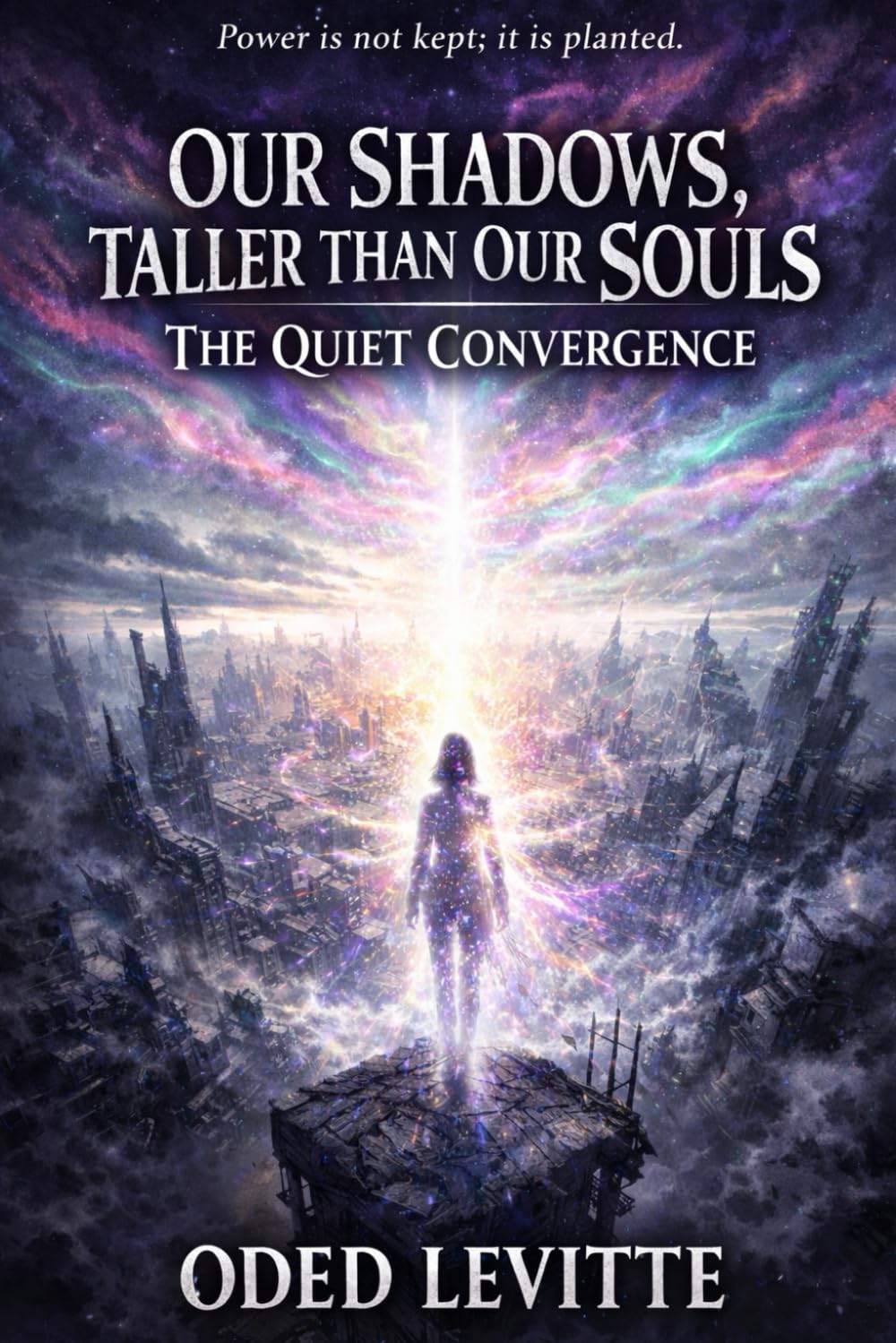 The Quiet Convergence (Our Shadows, Taller Than Our Souls)