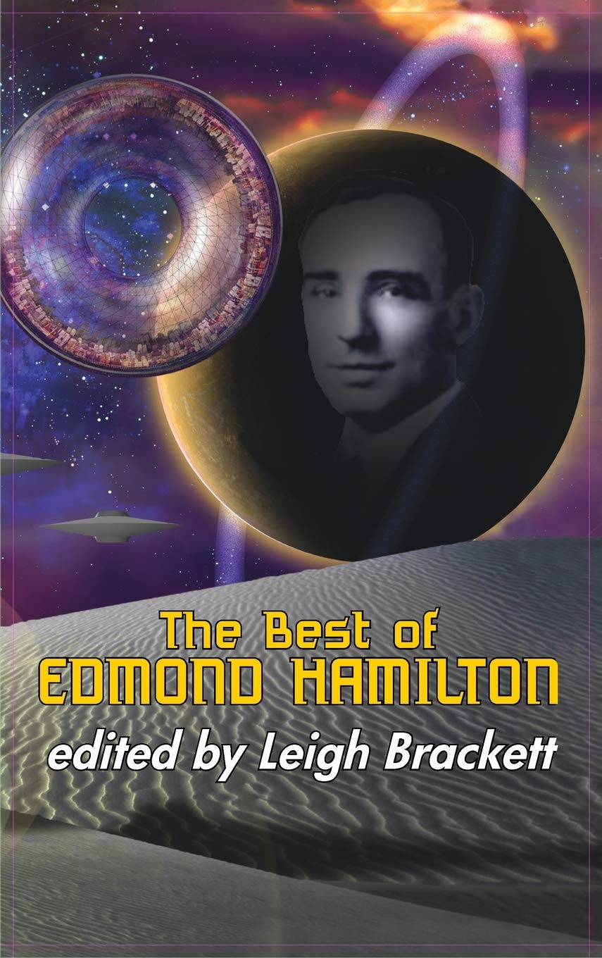 Best of Edmond Hamilton Hamilton, Edmond, Leigh, Brackett