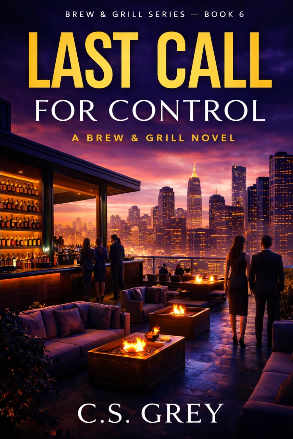 Last Call for Control: A Brew & Grill Novel (Brew & Grill Series)