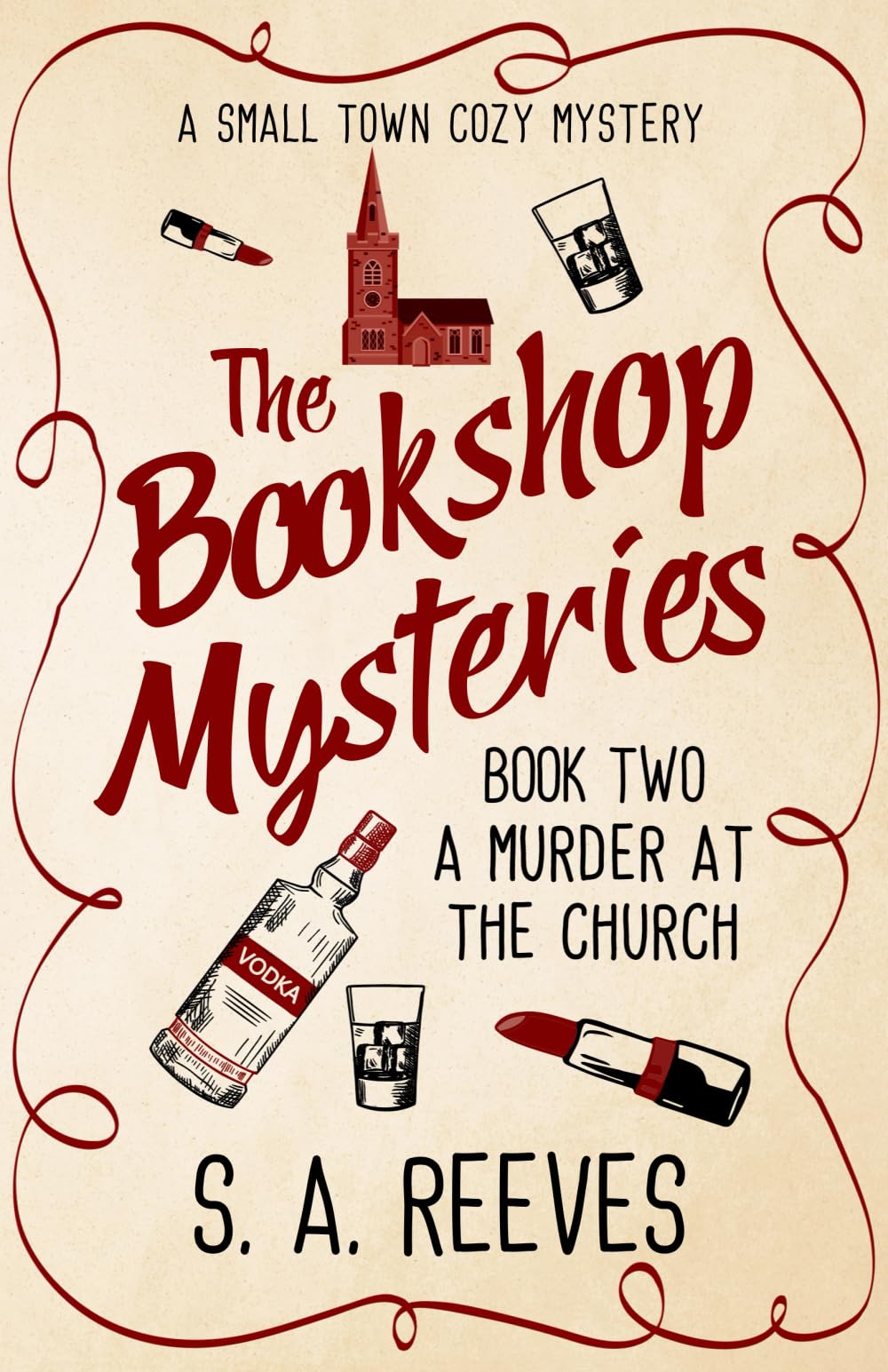 The Bookshop Mysteries: A Murder at the Church: A Small Town Cozy Mystery: 2
