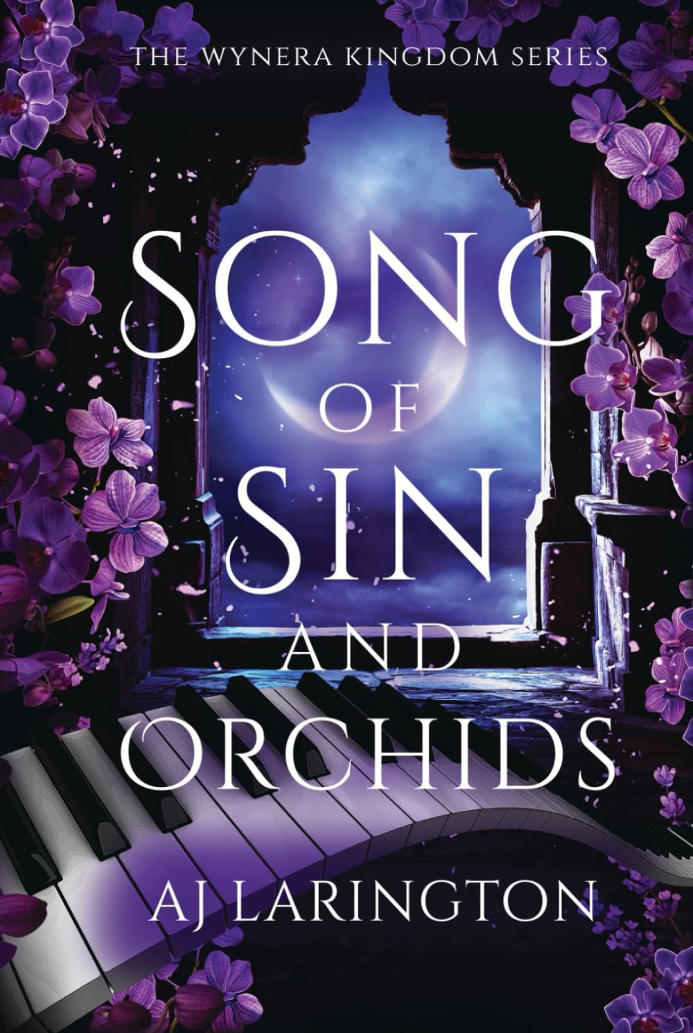 Song of Sin and Orchids (The Wynera Kingdom)