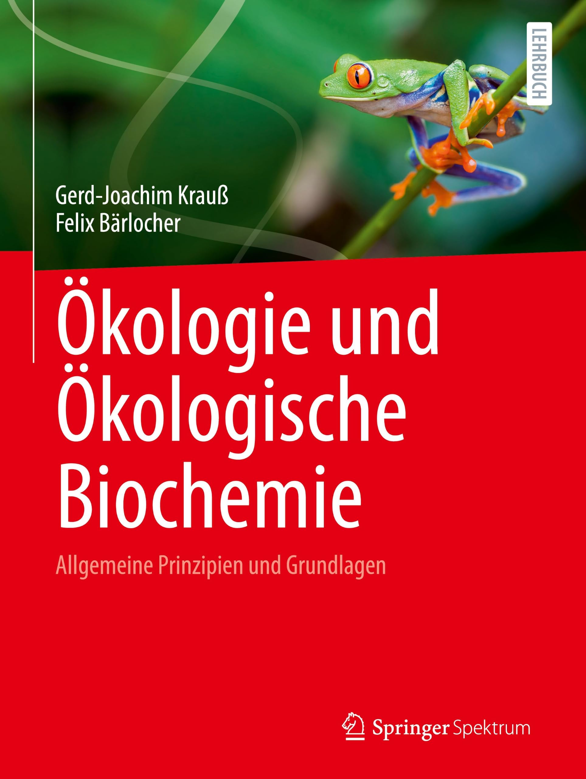 Ökologie und Ökologische Biochemie: Allgemeine Prinzipien und Grundlagen