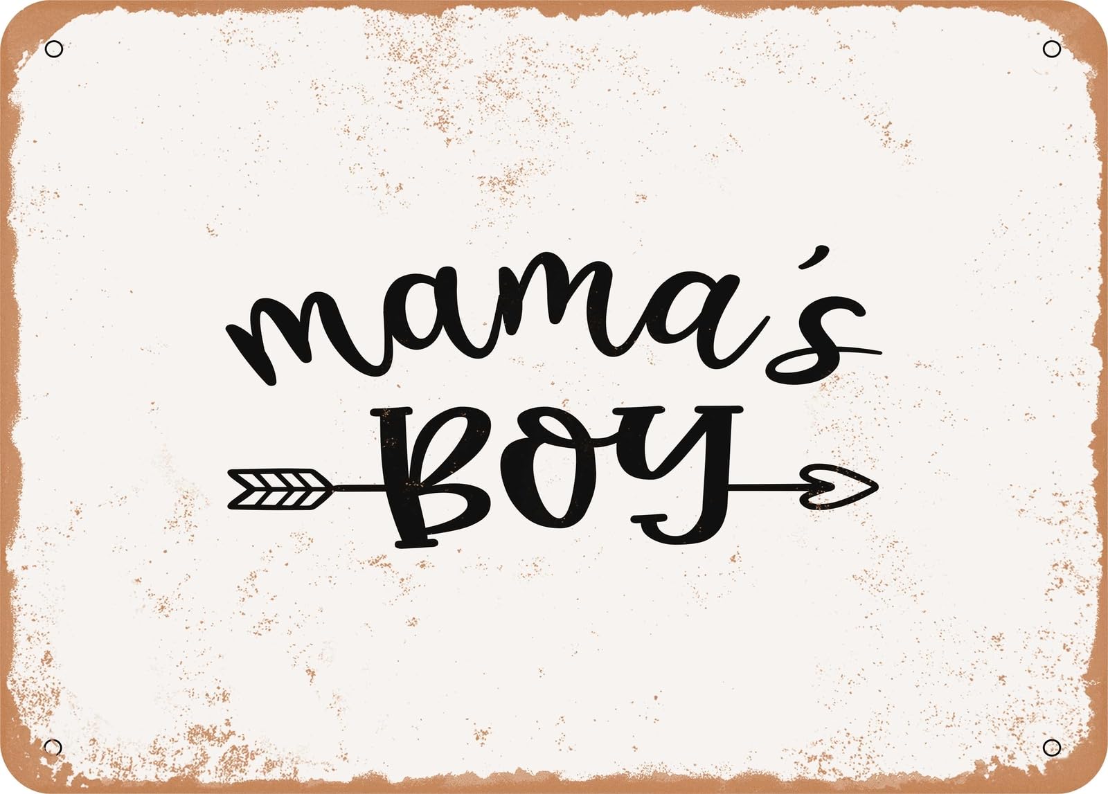 Metal Sign - Mamas Boy - 2 - Vintage Rusty Look Sign home decor