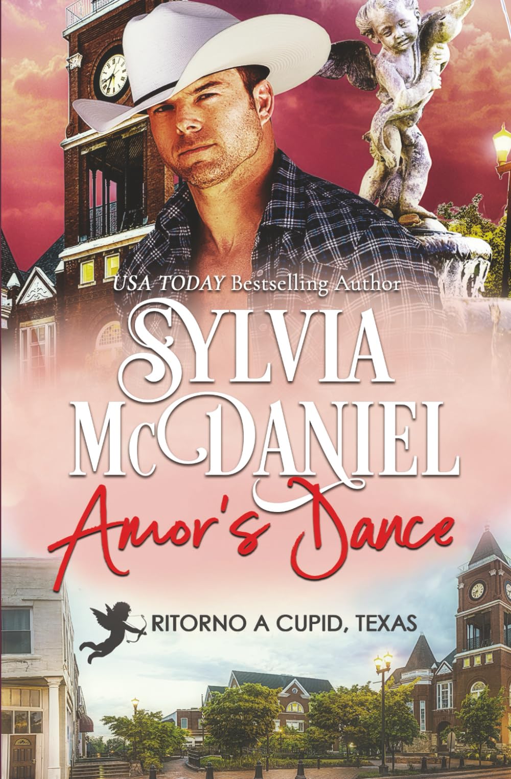 Amor's Dance: Romanzo contemporaneo (Ritorno a Cupid, Texas)