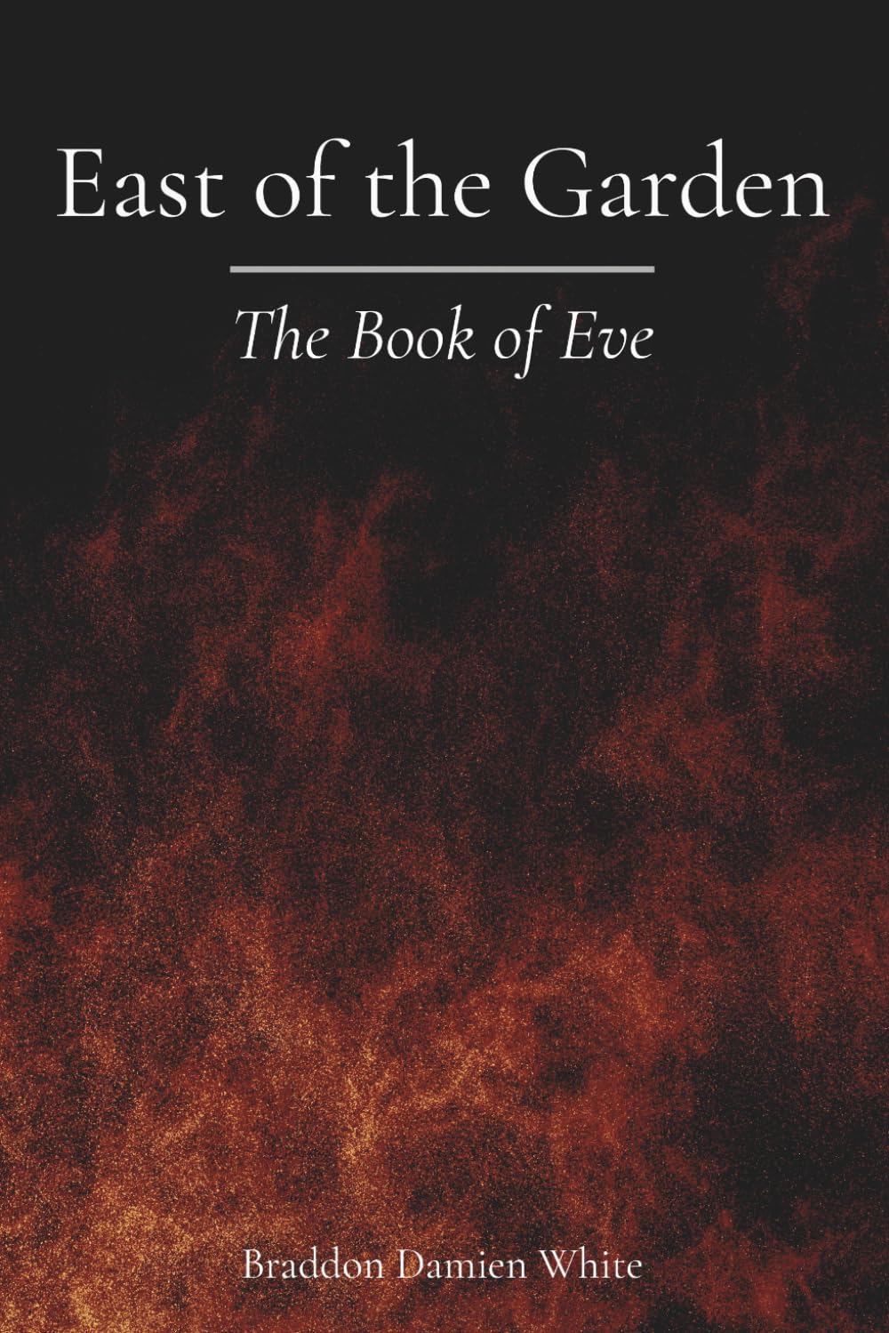 East of the Garden: The Book of Eve