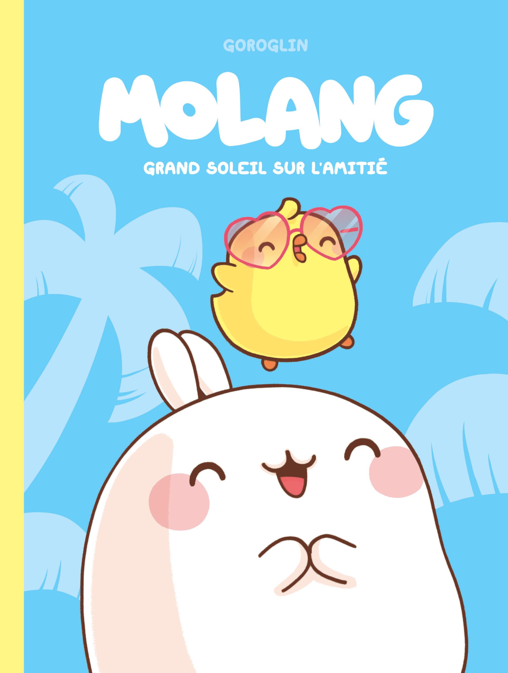 Molang - Tome 2 - Grand soleil sur l’amitié