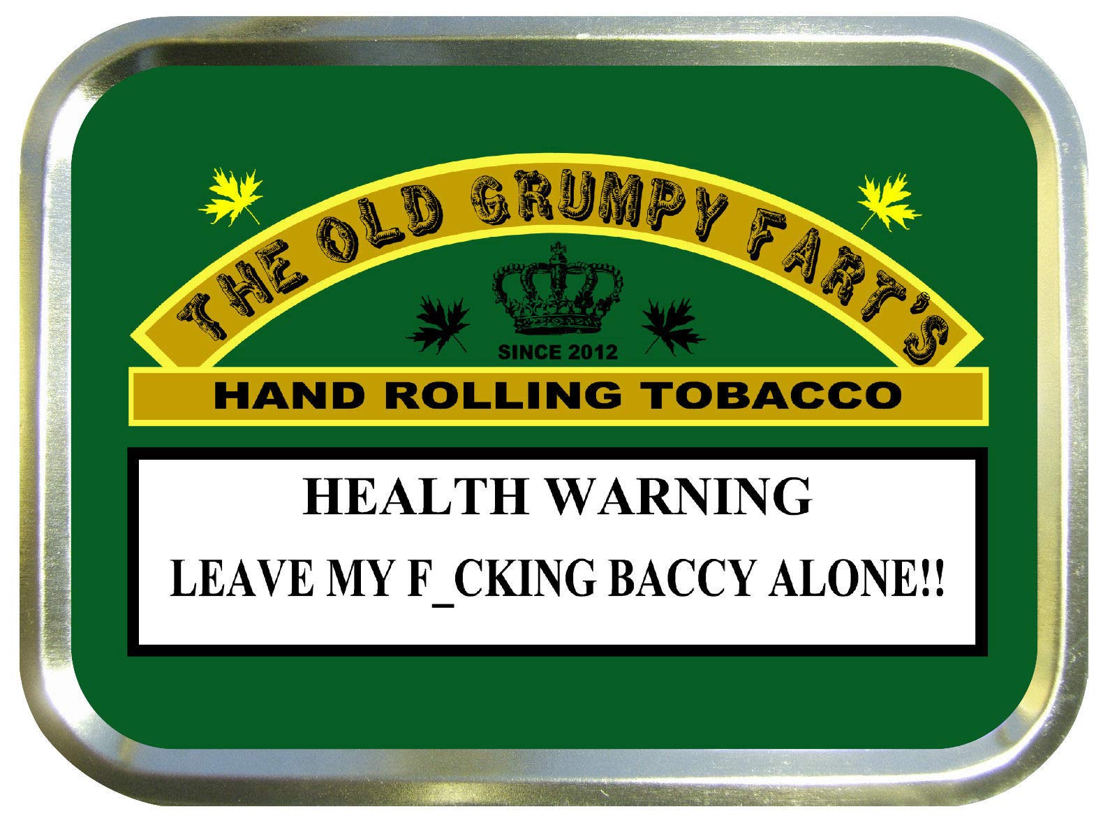 TEEZ Grumy Old Fart 2oz Gold Tobacco Tin,Baccy Tin, Smoking Tin