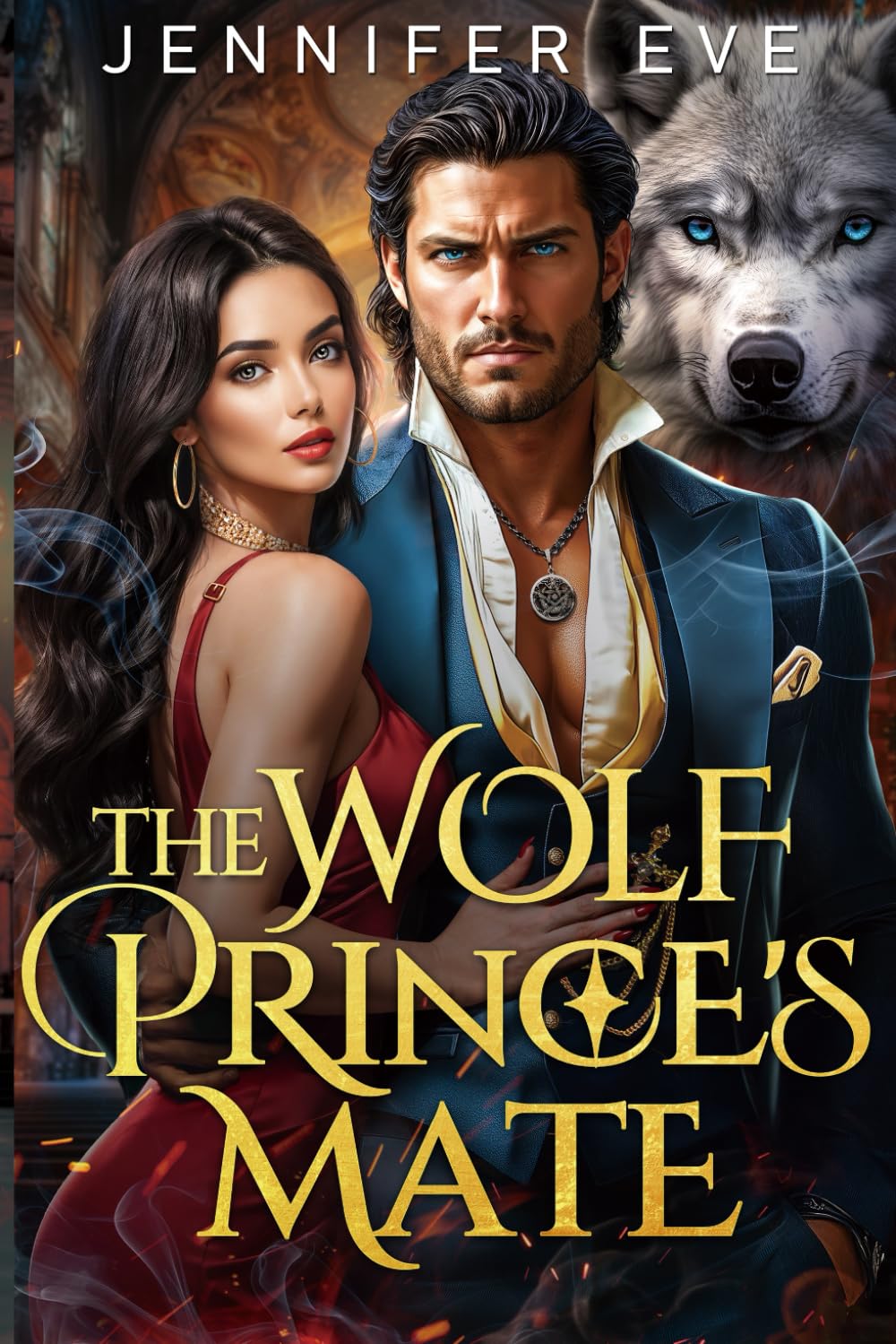 The Wolf Prince's Mate: A Secret Baby Forced Proximity Rejected Mate Werewolf Romance (Cage of Royal Desires)