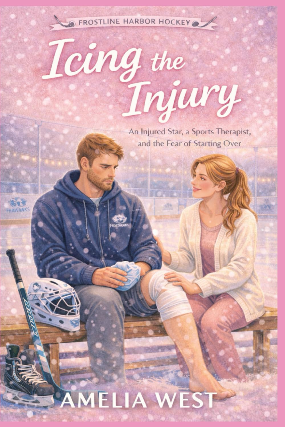 Icing the Injury: An Injured Star, a Sports Therapist, and the Fear of Starting Over (Frostline Harbour Hockey Book 1): 3