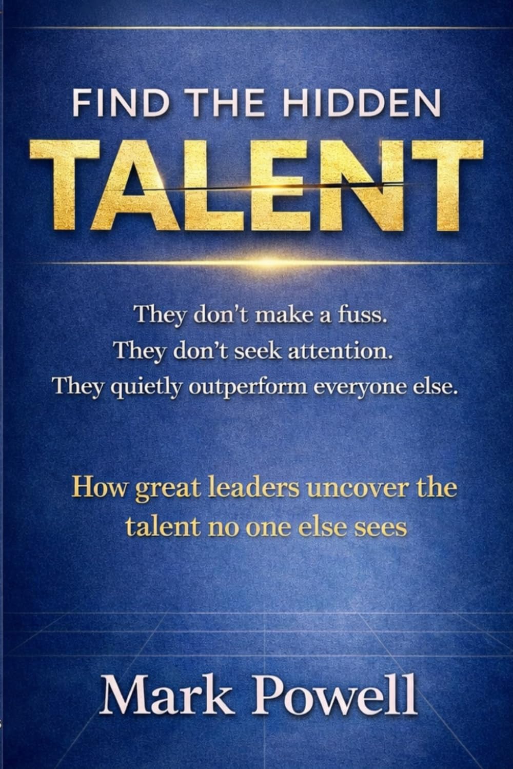 Find The Hidden Talent