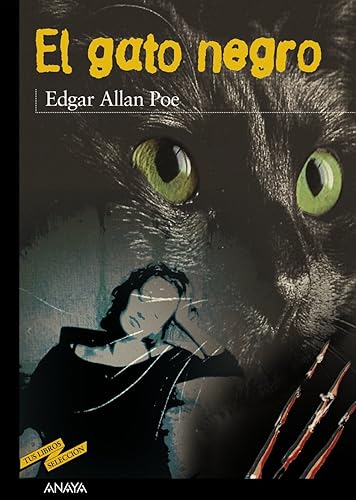 El gato negro (CLÁSICOS - Tus Libros-Selección)