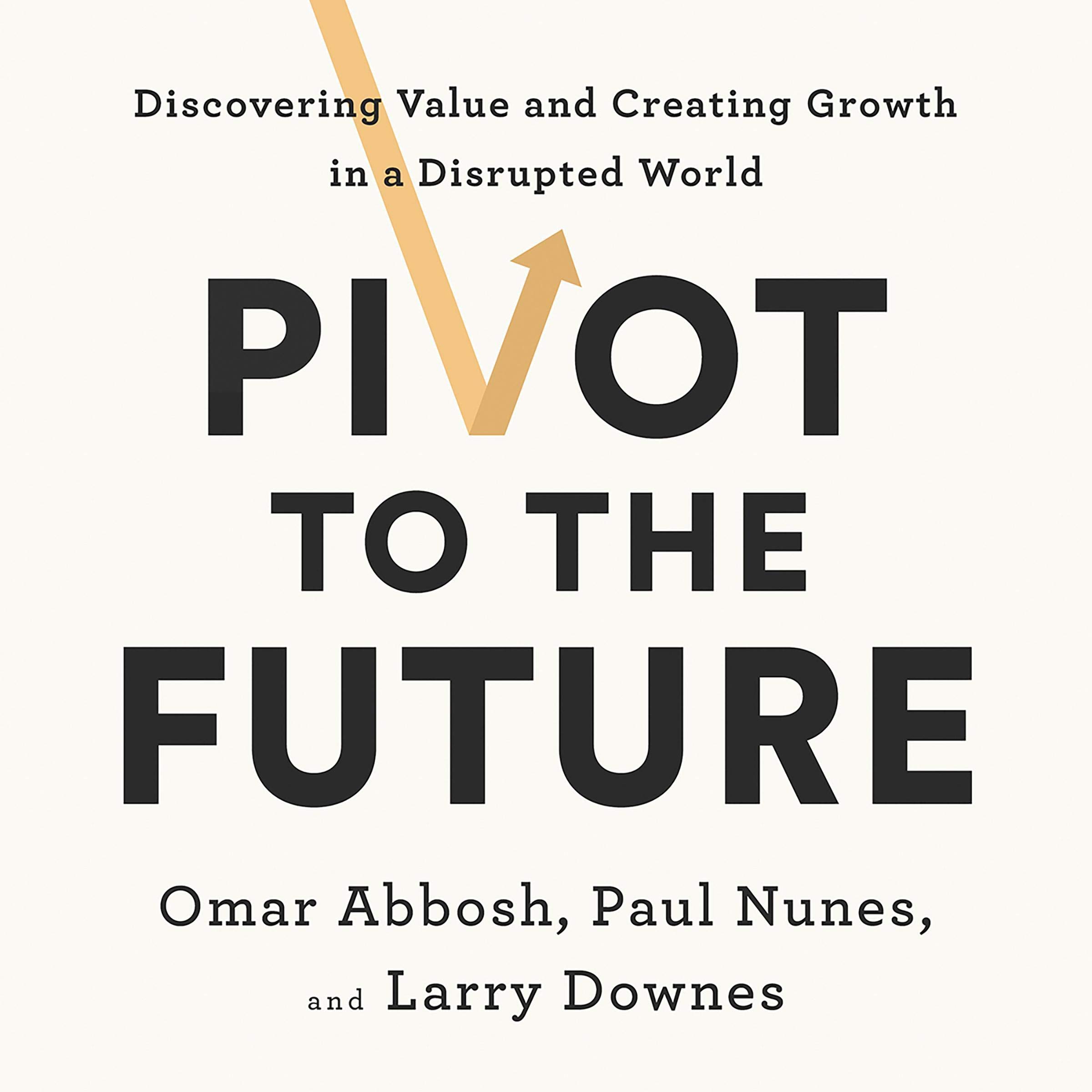 Cover art for Pivot to the Future