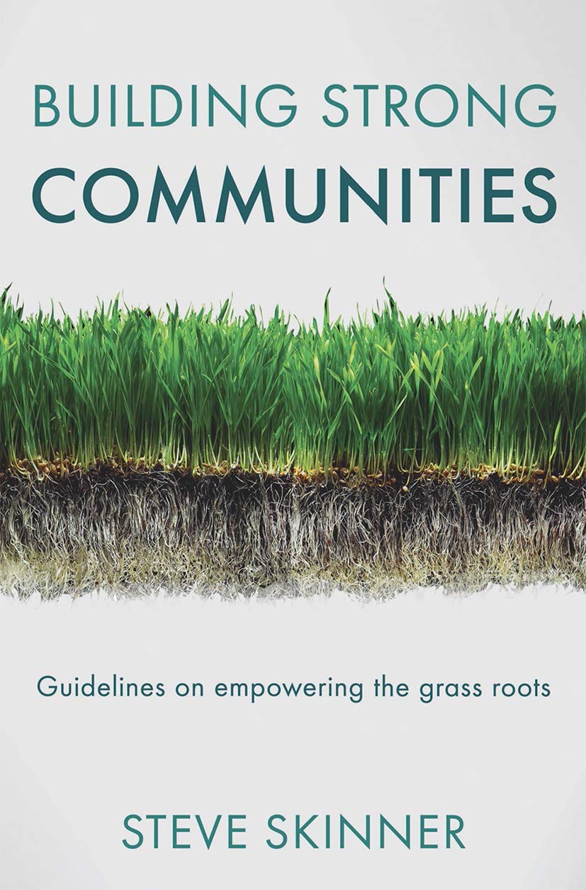 Building Strong Communities: Guidelines on empowering the grass roots