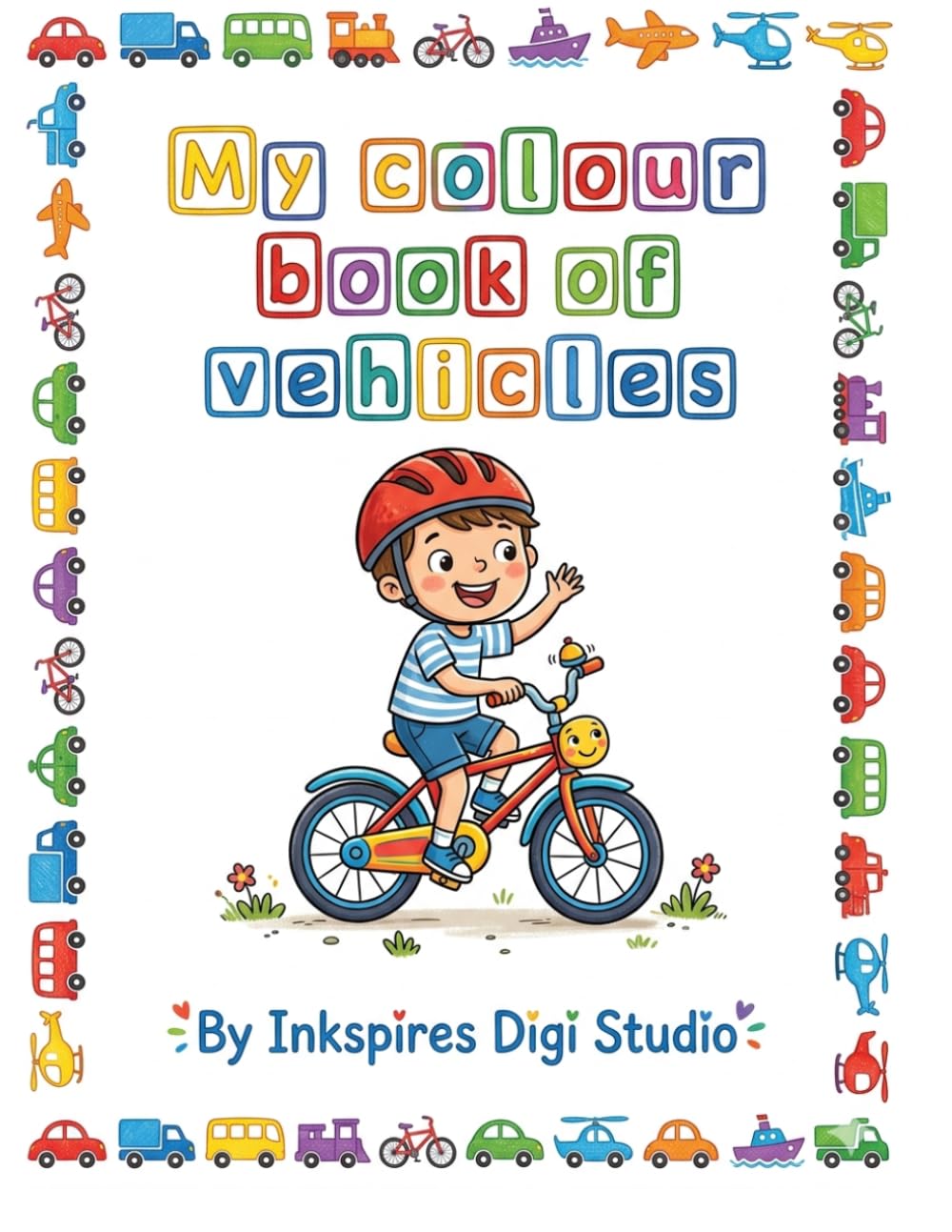 My Colour Book Of Vehicles